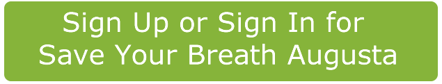 Sign Up or Sign In for Save Your Breath Augusta.